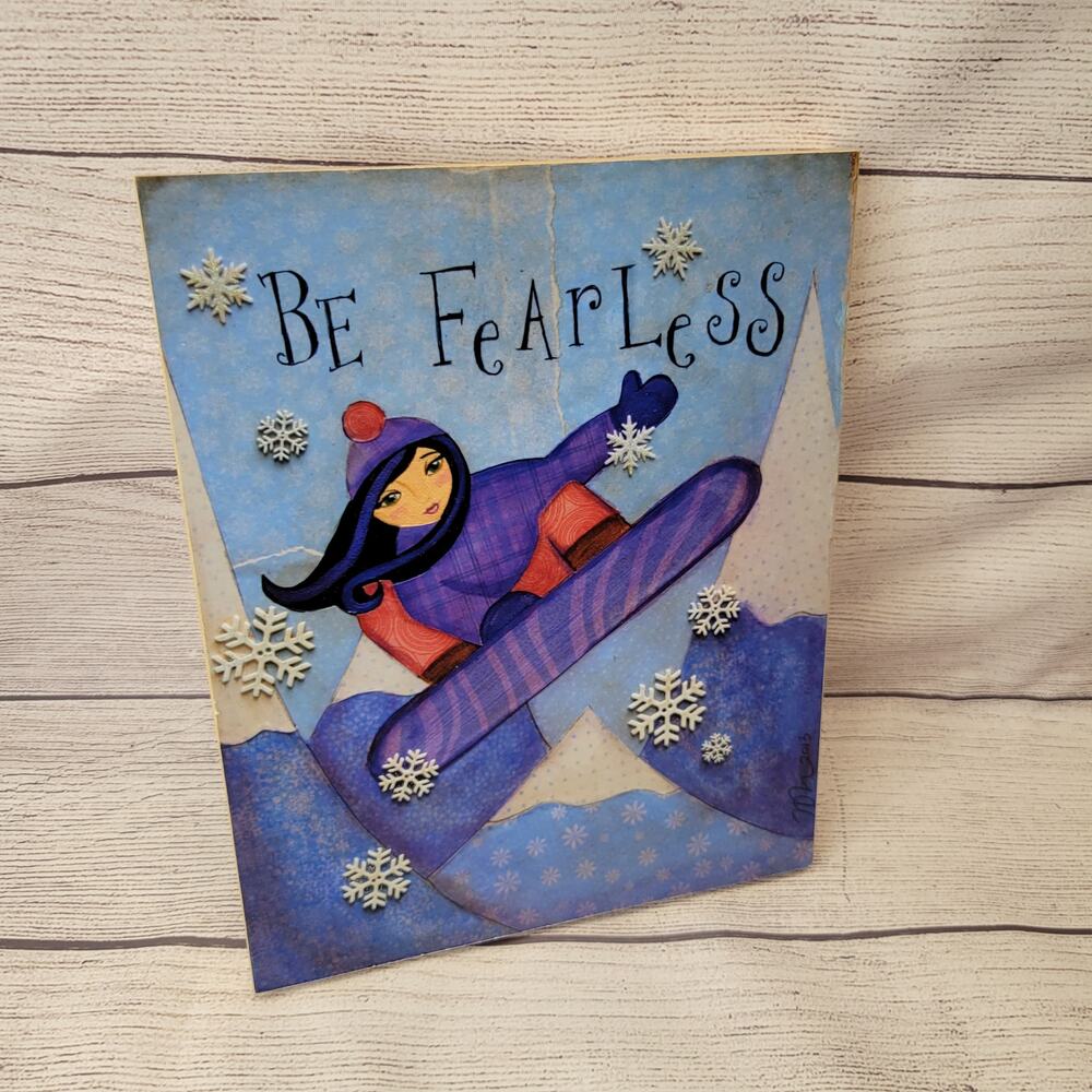 Heather Rushton "Be Fearless" Snow Boarding Paper Collage Art Work